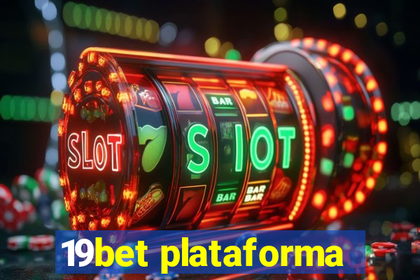 19bet plataforma